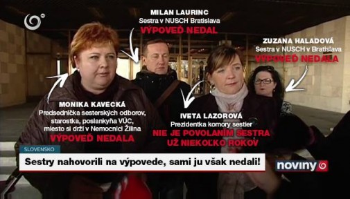 Sestry nahovorili na vypovede !